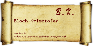 Bloch Krisztofer névjegykártya